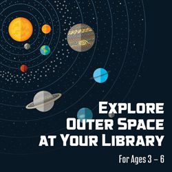 Explore Outer Space at Your Library | Carroll County Public Library